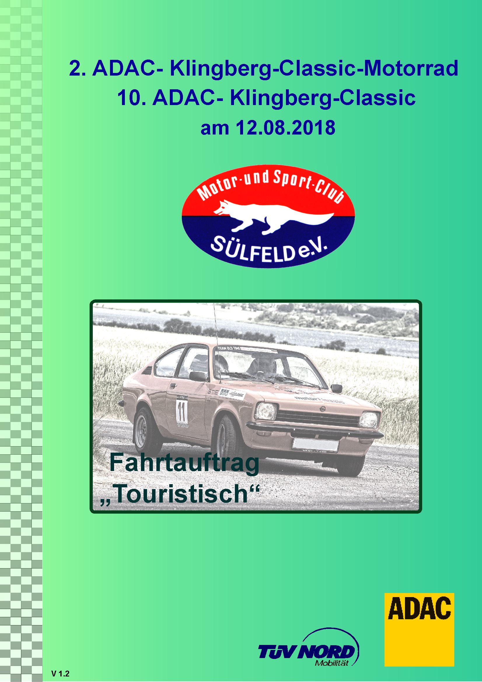 Fahrtauftrag Touristich 2018 des MuSC-Sülfeld e.V. im ADAC