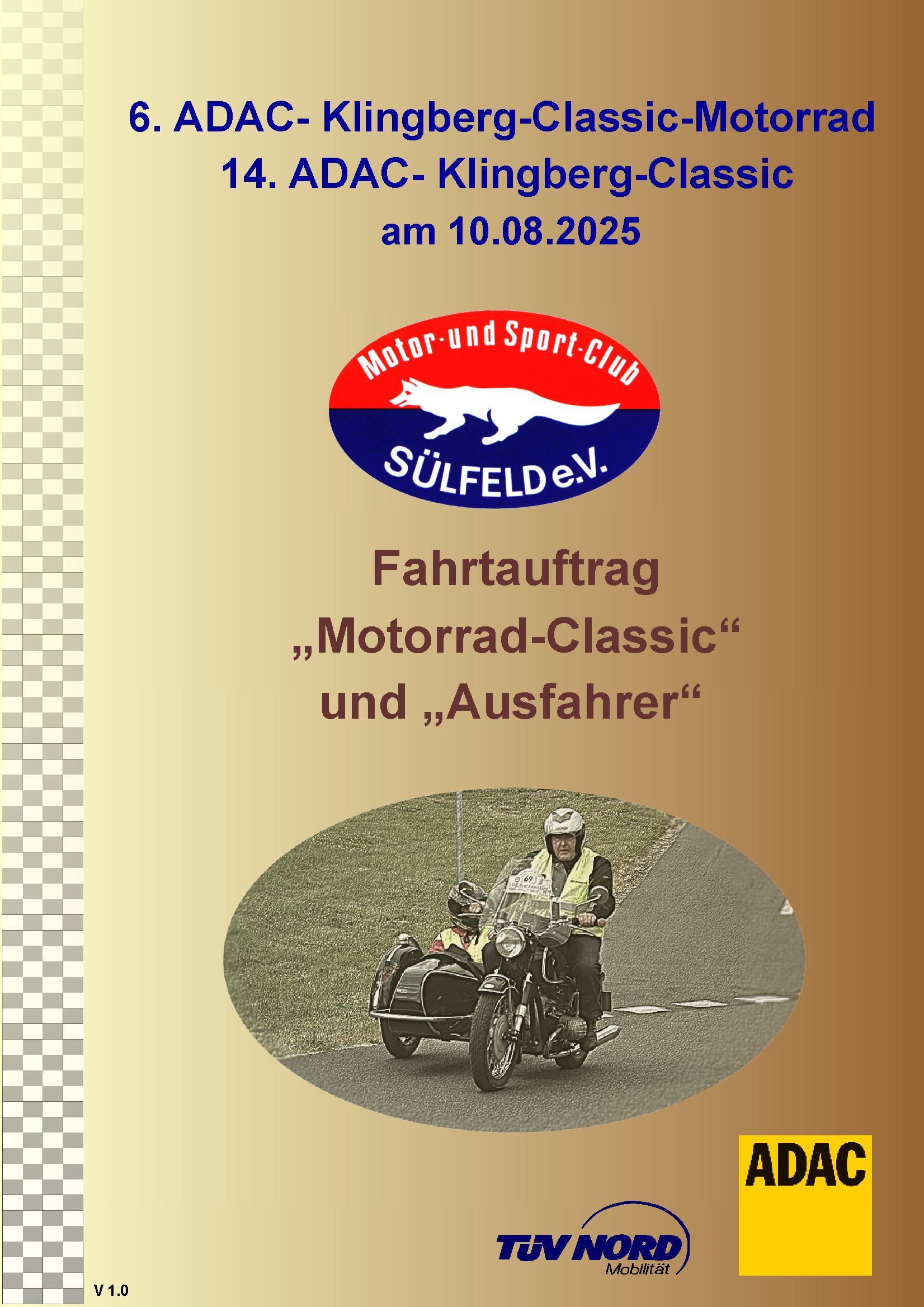 Fahrauftrag Klingberg-Classic-Motorad und Aufahrer 2025